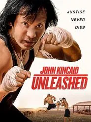 Poster do filme John Kincaid Unleashed