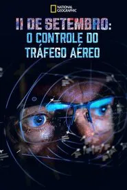 Poster do filme 11 de Setembro - O Controle do Tráfego Aéreo