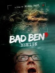 Bad Ben 9: Benign movie poster