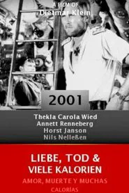 Poster do filme Liebe, Tod & viele Kalorien