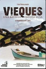 Vieques: una batalla inconclusa movie poster