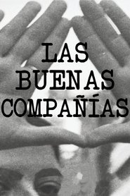Las buenas compañías movie poster