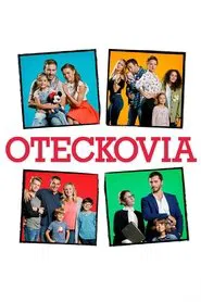 Oteckovia tv show poster