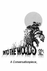 Poster do filme Into the Woods: A Conversationpiece