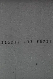 Bilder auf Höfen movie poster