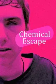 Poster do filme Chemical Escape