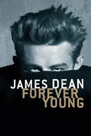 James Dean: Forever Young movie poster