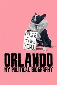 Orlando, My Political Biography movie poster