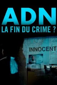 Poster do filme ADN, la fin du crime