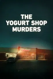 The Yogurt Shop Murders tv show poster