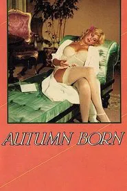 Autumn Born movie poster