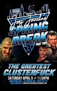 GCW Joey Janela's Spring Break 3: Part 2 movie poster