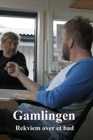 Gamlingen - Rekviem over et bad movie poster