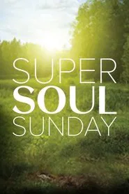 Super Soul Sunday tv show poster