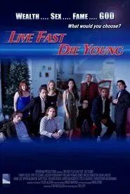 Live Fast, Die Young movie poster
