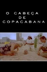Poster do filme O Cabeça de Copacabana