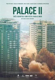 Poster do filme Palace II - 3 Quartos com Vista para o Mar