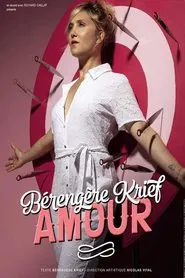 Poster do filme Bérengère Krief - Amour