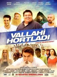 Vallahi Hortladı movie poster