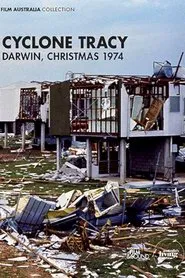 Cyclone Tracy: Darwin, Christmas 1974 movie poster