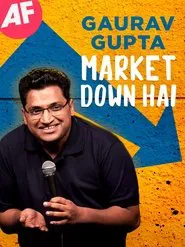 Gaurav Gupta: Market Down Hai movie poster