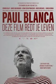 Paul Blanca, Deze film redt je leven movie poster