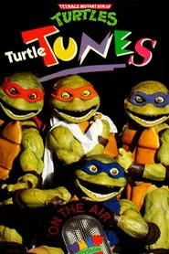 Teenage Mutant Ninja Turtles: Turtle Tunes movie poster