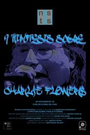 Nine Hypotheses about Charlie Flowers movie poster