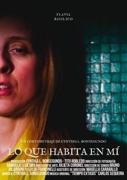 Lo que habita en mí movie poster