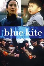 The Blue Kite movie poster