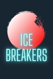 Ice Breakers movie poster