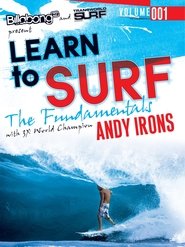 Learn to Surf with 3x Word Champion Andy Irons movie poster