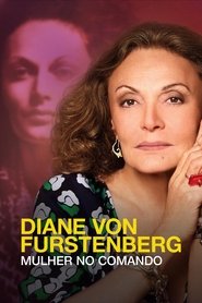 Poster do filme Diane Von Furstenberg: Mulher no Comando