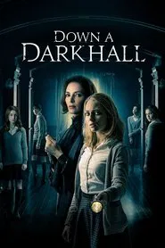 Down a Dark Hall movie poster