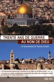 Trente ans de guerre au nom de Dieu tv show poster