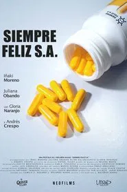 Siempre Feliz S.A. movie poster