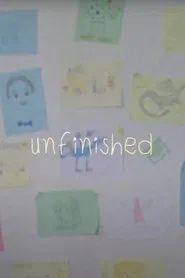 unfinished movie poster