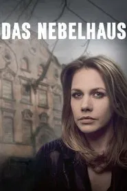 Poster do filme Das Nebelhaus