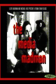 The Media Madman movie poster