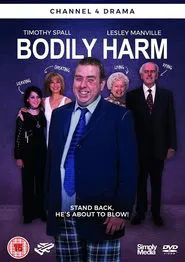 Bodily Harm tv show poster