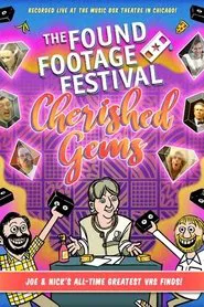 Poster do filme Found Footage Festival: Cherished Gems