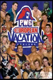 PWG: European Vacation - England movie poster