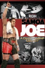 Samoa Joe: A Championship Legacy movie poster