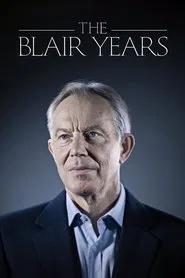 The Blair Years tv show poster
