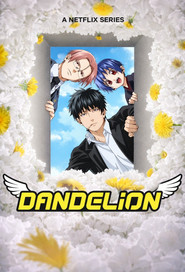Dandelion tv show poster