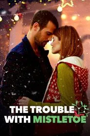 The Trouble with Mistletoe movie poster