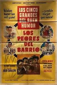 Poster do filme Los peores del barrio
