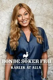Poster da série Bonde söker fru - Kärlek åt alla