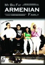 My Big Fat Armenian Family movie poster
