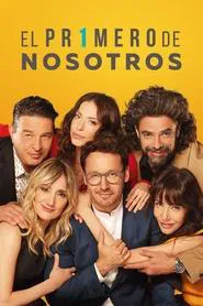 El primero de nosotros tv show poster